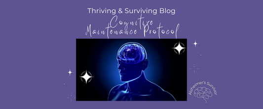 Alzheimer’s Survivor Cognitive Maintenance Protocol